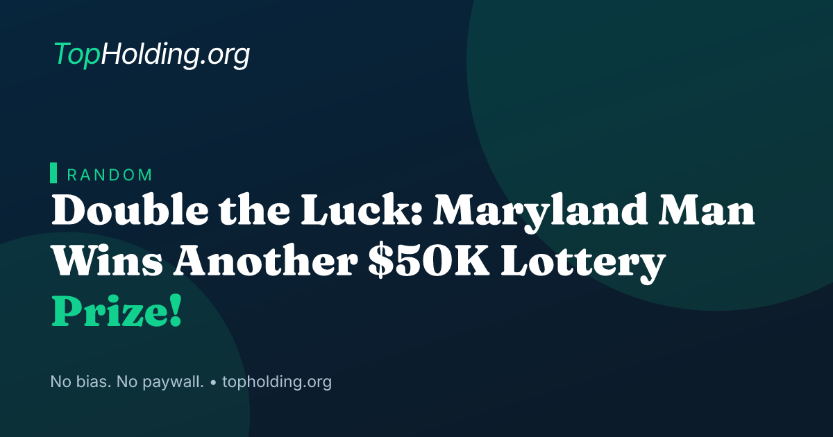 Double the Luck: Maryland Man Wins Another $50K Lottery Prize!