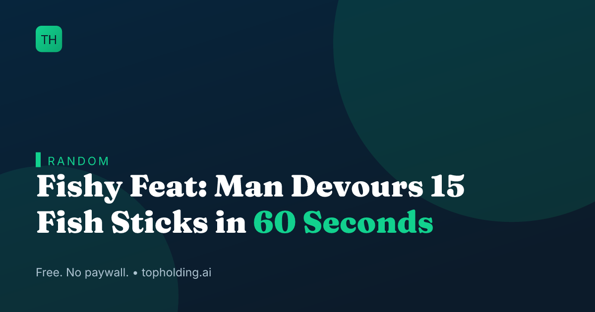 Fishy Feat: Man Devours 15 Fish Sticks in 60 Seconds