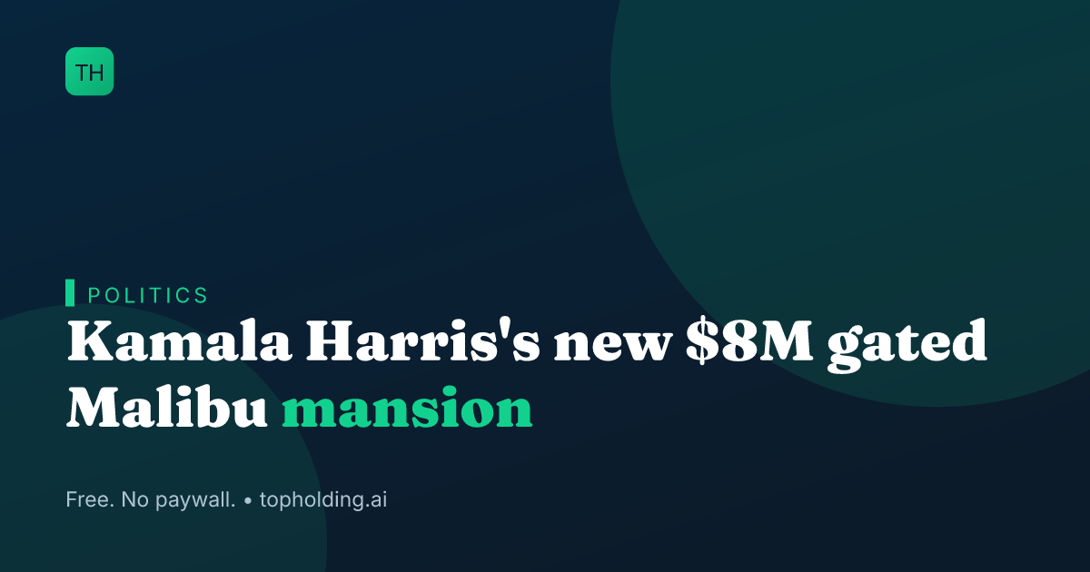 Kamala Harris's new $8M gated Malibu mansion
