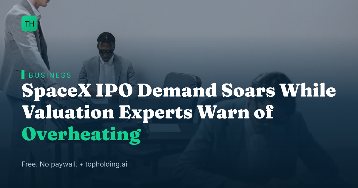 SpaceX IPO Demand Soars While Valuation Experts Warn of Overheating