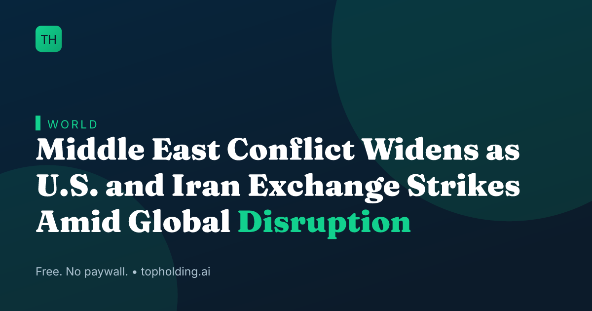 Middle East Conflict Widens as U.S. and Iran Exchange Strikes Amid Global Disruption