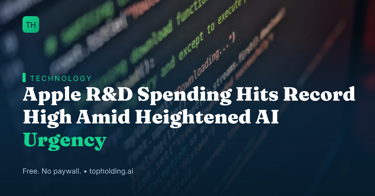 Apple R&D Spending Hits Record High Amid Heightened AI Urgency