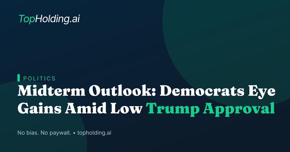 Midterm Outlook: Democrats Eye Gains Amid Low Trump Approval