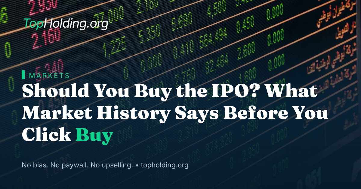 Should You Buy the IPO? What Market History Says Before You Click Buy