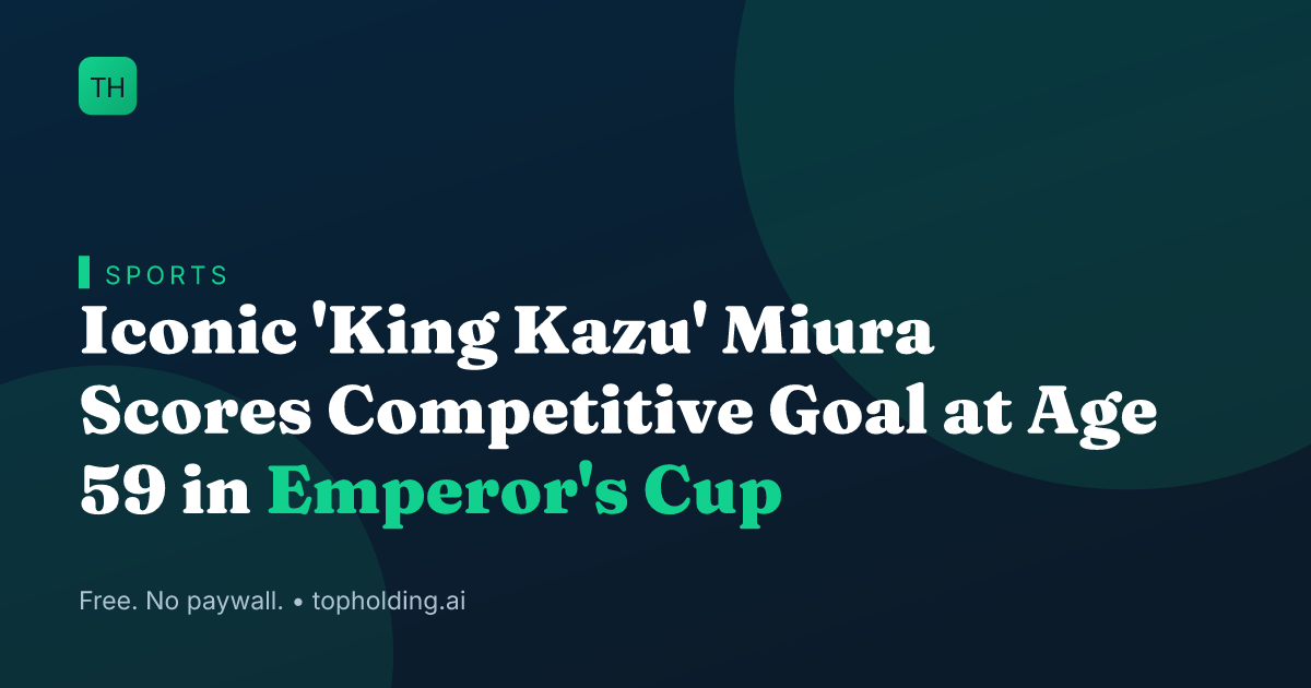 Iconic 'King Kazu' Miura Scores Competitive Goal at Age 59 in Emperor's Cup