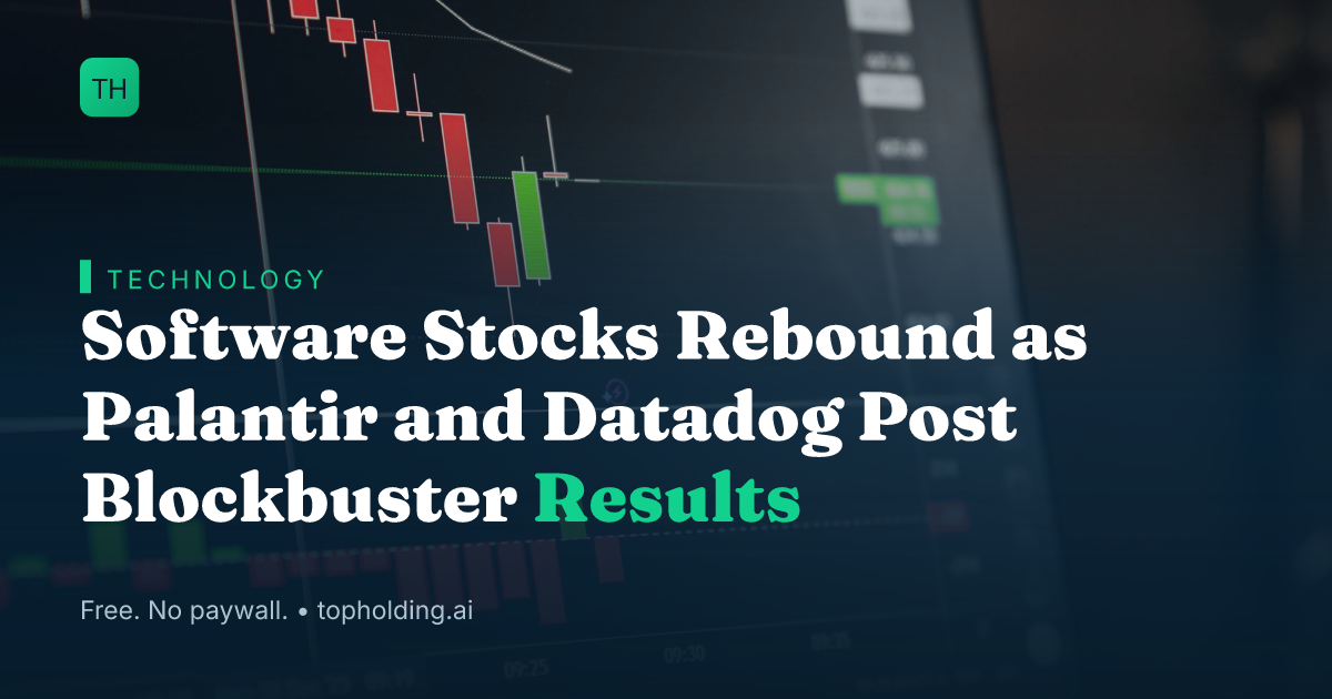 Software Stocks Rebound as Palantir and Datadog Post Blockbuster Results