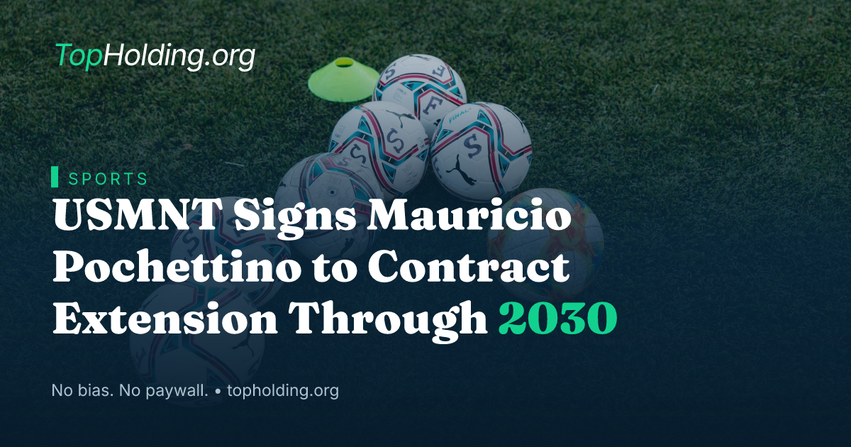 USMNT Signs Mauricio Pochettino to Contract Extension Through 2030
