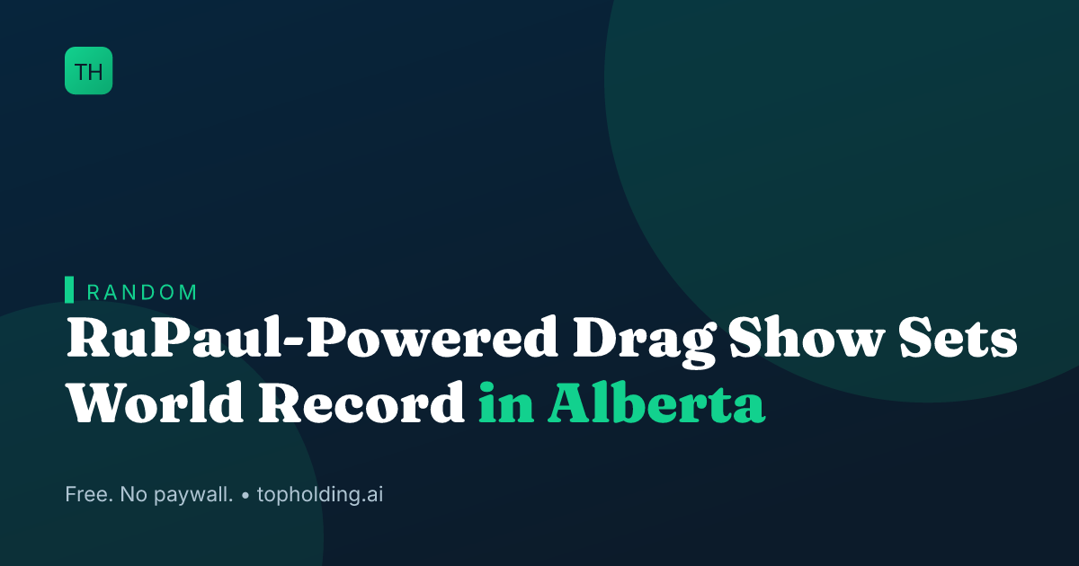 RuPaul-Powered Drag Show Sets World Record in Alberta