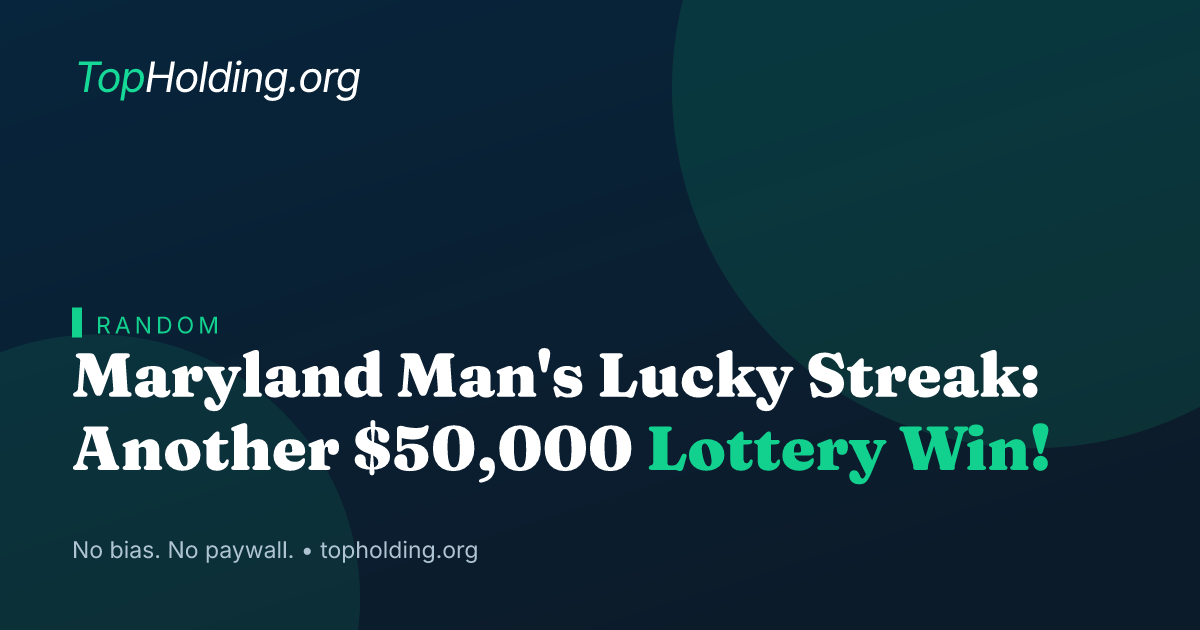 Maryland Man's Lucky Streak: Another $50,000 Lottery Win!