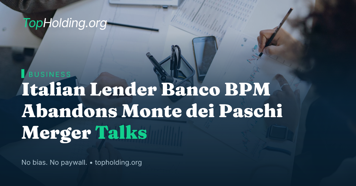 Italian Lender Banco BPM Abandons Monte dei Paschi Merger Talks