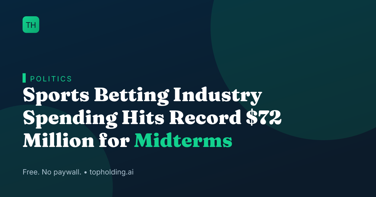 Sports Betting Industry Spending Hits Record $72 Million for Midterms