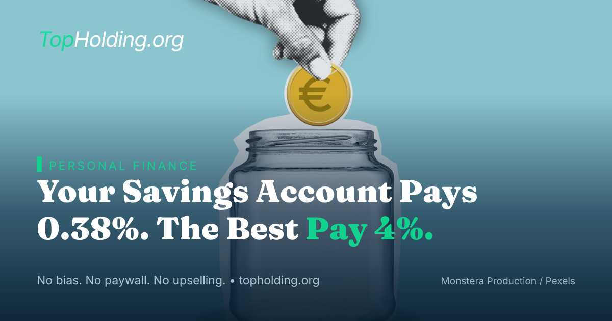 Your Savings Account Pays 0.38%. The Best Pay 4%.