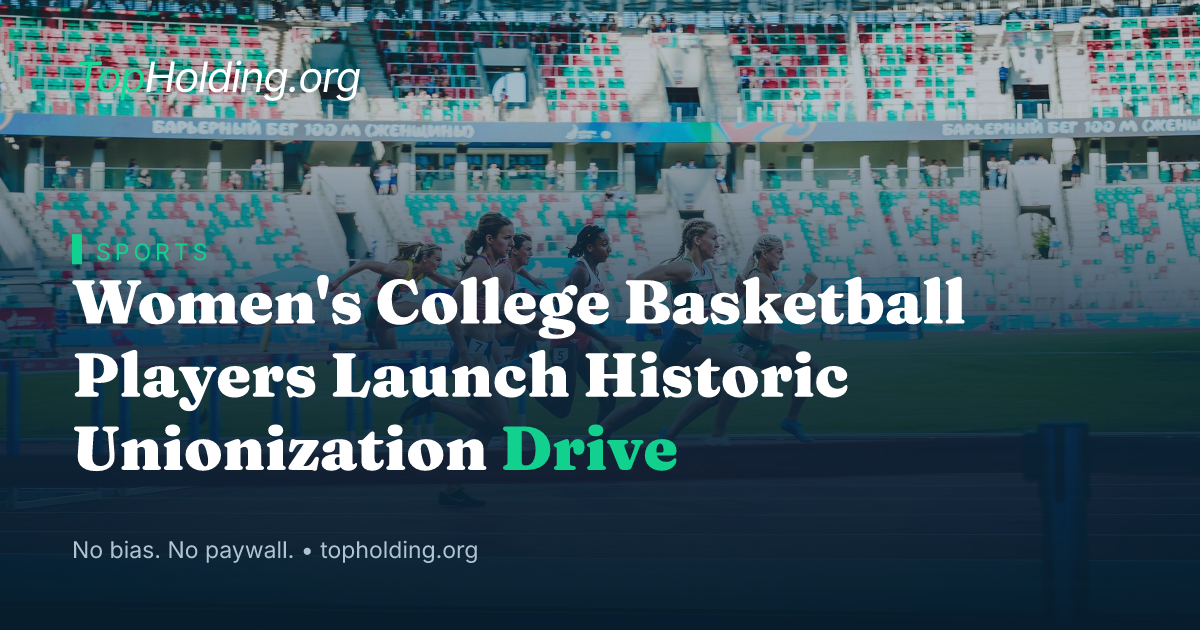 Women's College Basketball Players Launch Historic Unionization Drive
