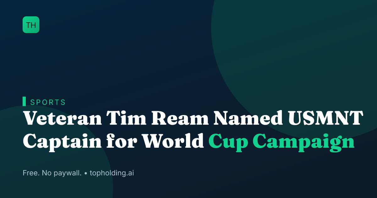 Veteran Tim Ream Named USMNT Captain for World Cup Campaign