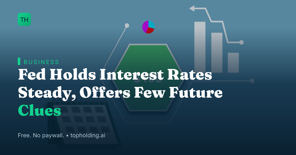 Fed Holds Interest Rates Steady, Offers Few Future Clues