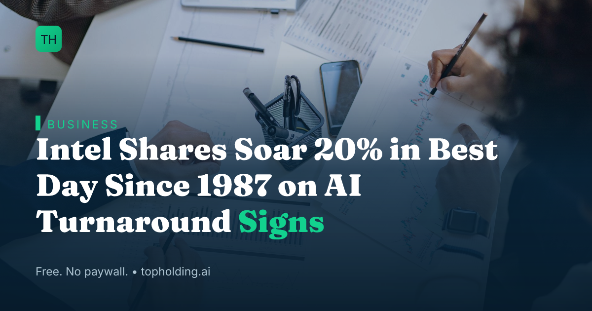 Intel Shares Soar 20% in Best Day Since 1987 on AI Turnaround Signs