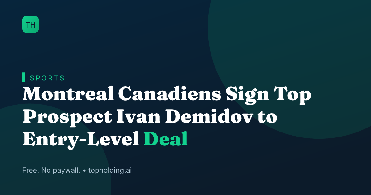 Montreal Canadiens Sign Top Prospect Ivan Demidov to Entry-Level Deal