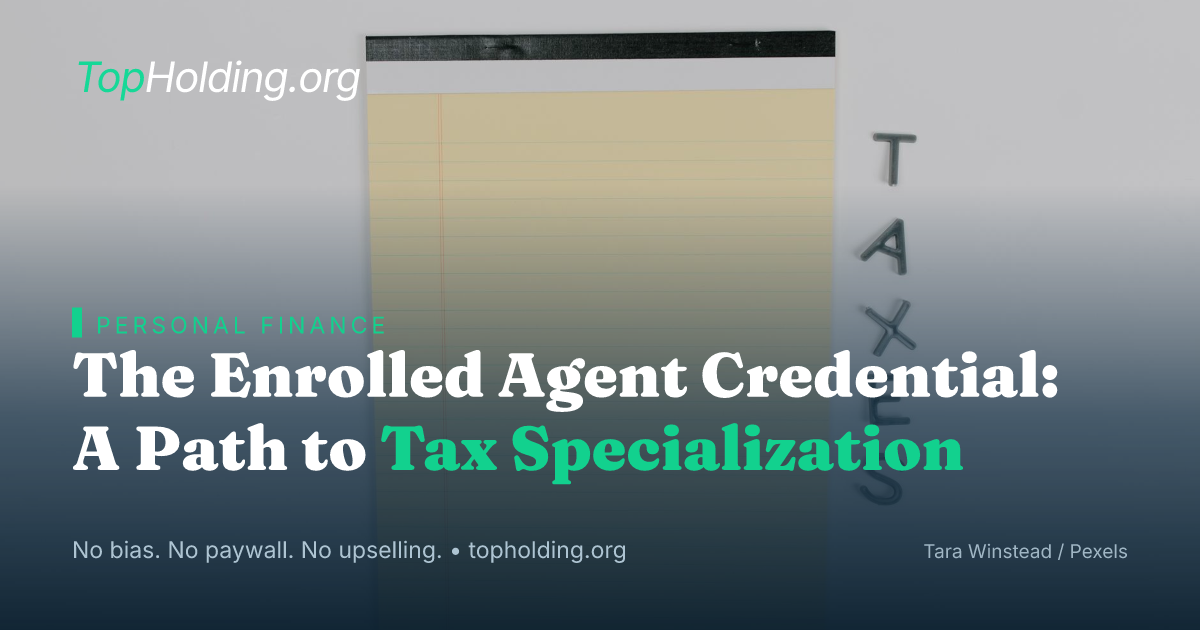 The Enrolled Agent Credential: A Path to Tax Specialization