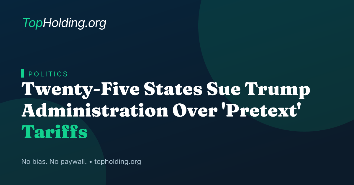 Twenty-Five States Sue Trump Administration Over 'Pretext' Tariffs