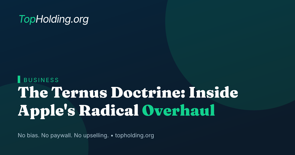 The Ternus Doctrine: Inside Apple's Radical Overhaul